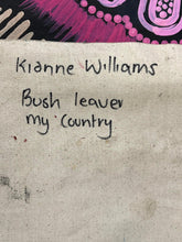 Load image into Gallery viewer, &quot;Bush leaves, My Country&quot; Kianne Nakamarra Williams 146cm x 76cm
